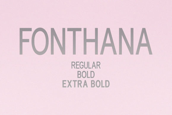 Fonthana: A Versatile Sans Serif Font for Modern Campaigns