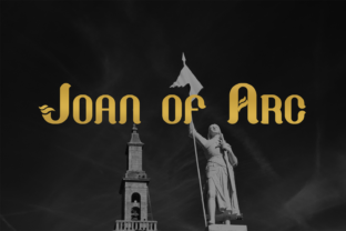 Joan of Arc: A Medieval Typeface for Modern Editorial Design