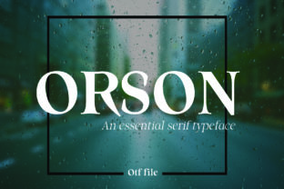 Orson: A Serif Font for Editorial Elegance